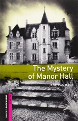 The Mistery of Manor Hall (Graded Readers)