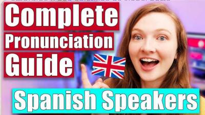 English Pronunciation Problems and Mistakes Spanish Speakers Make